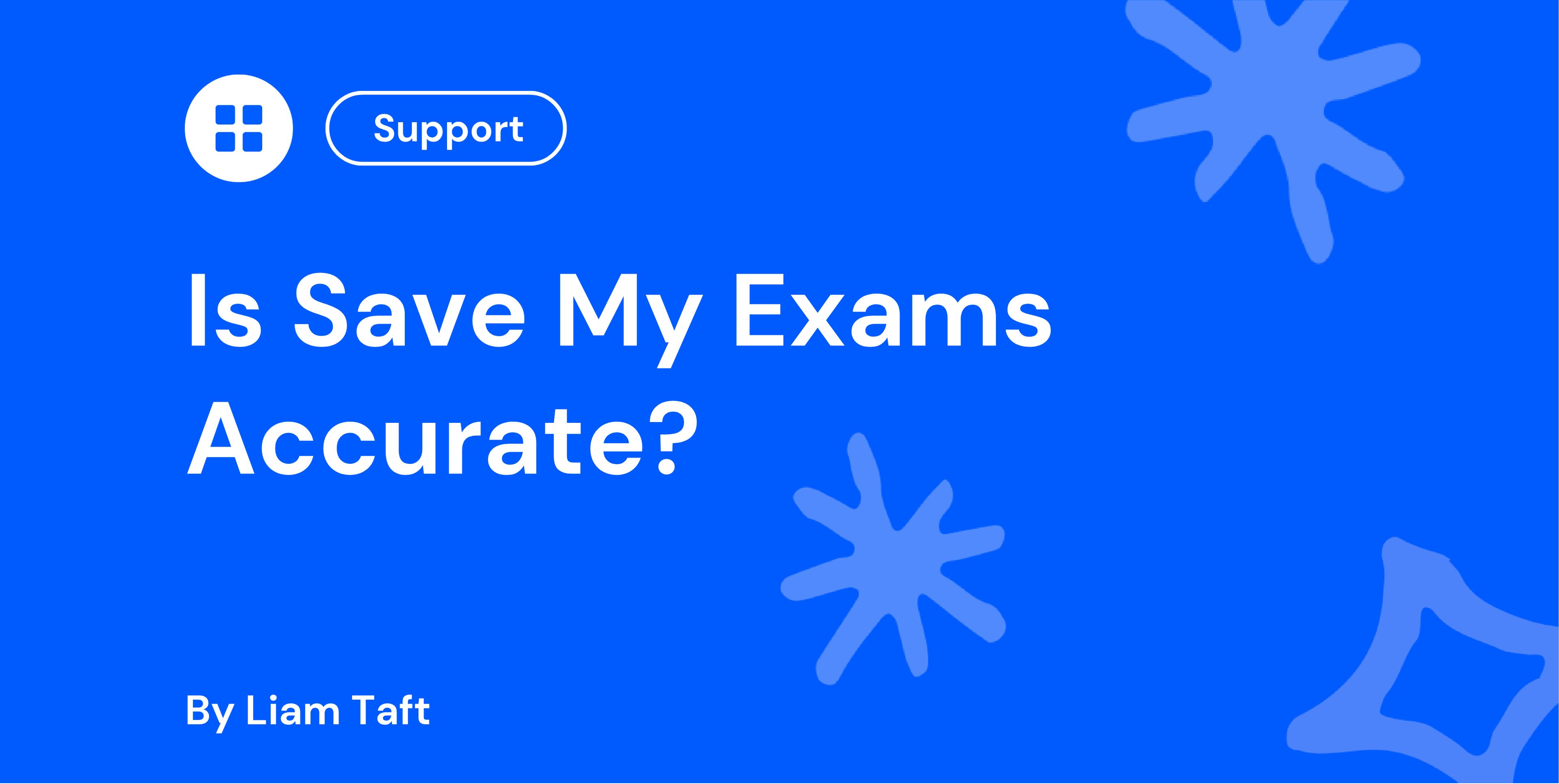 Is Save My Exams Accurate