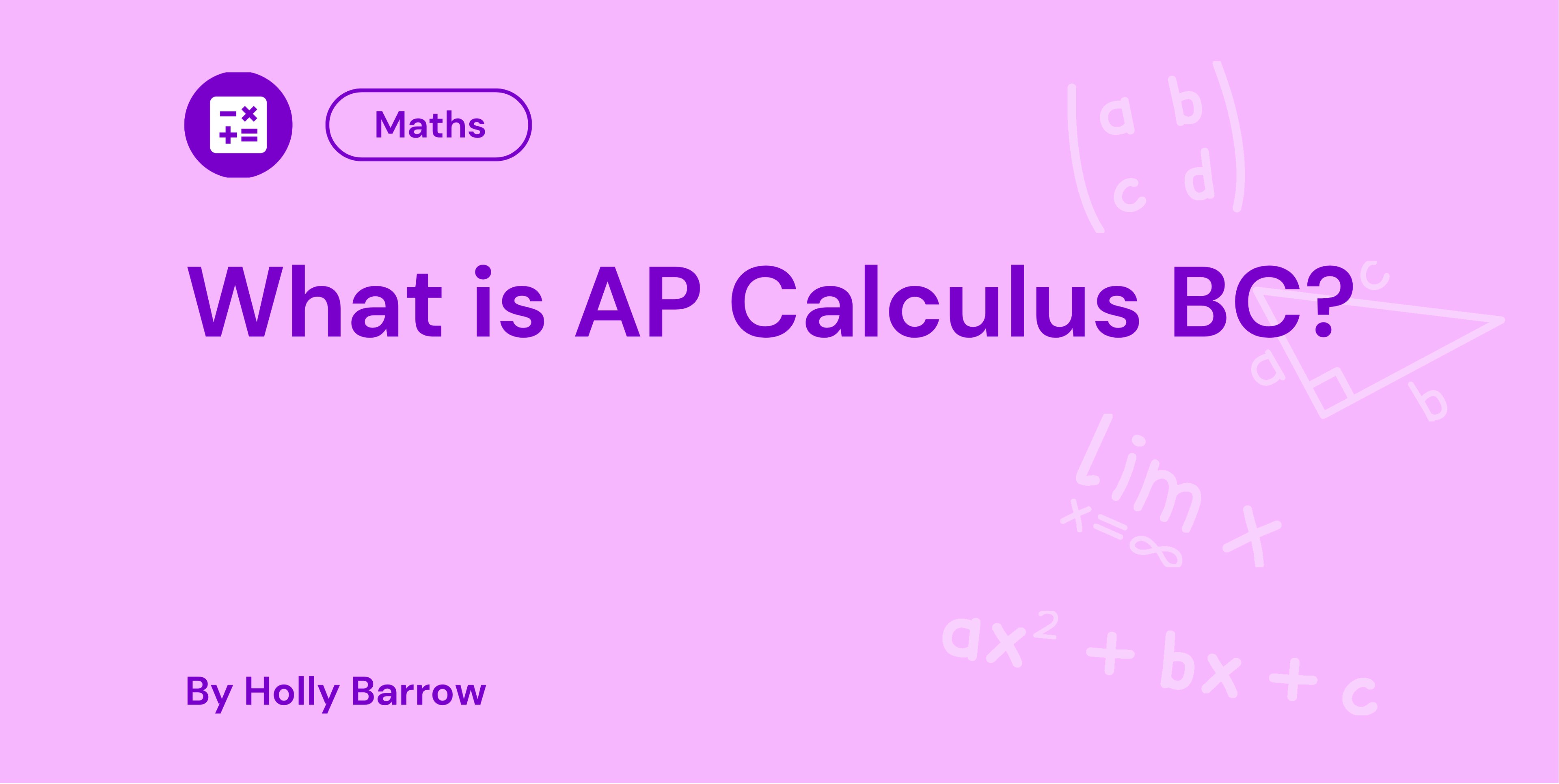 What is AP Calculus BC