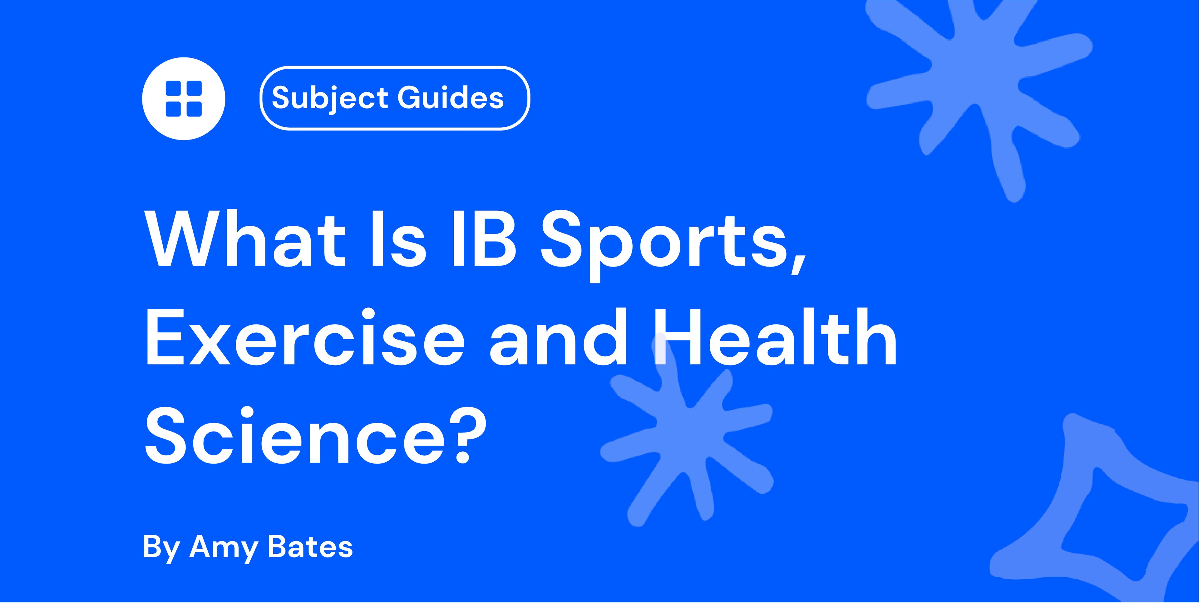 What Is IB Sports, Exercise and Health Science?