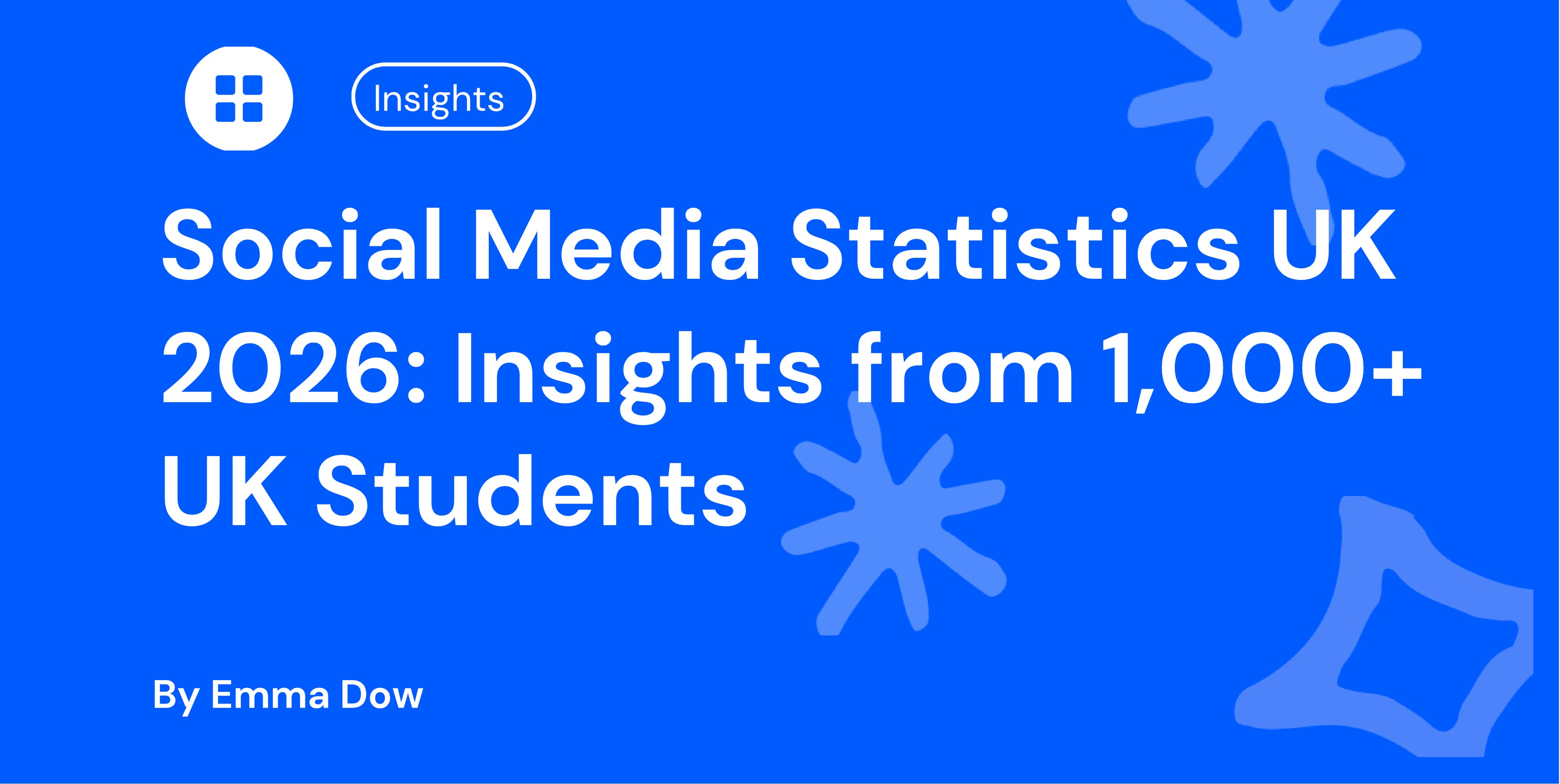 Social Media Statistics UK 2026 Insights from 1,000+ UK Students