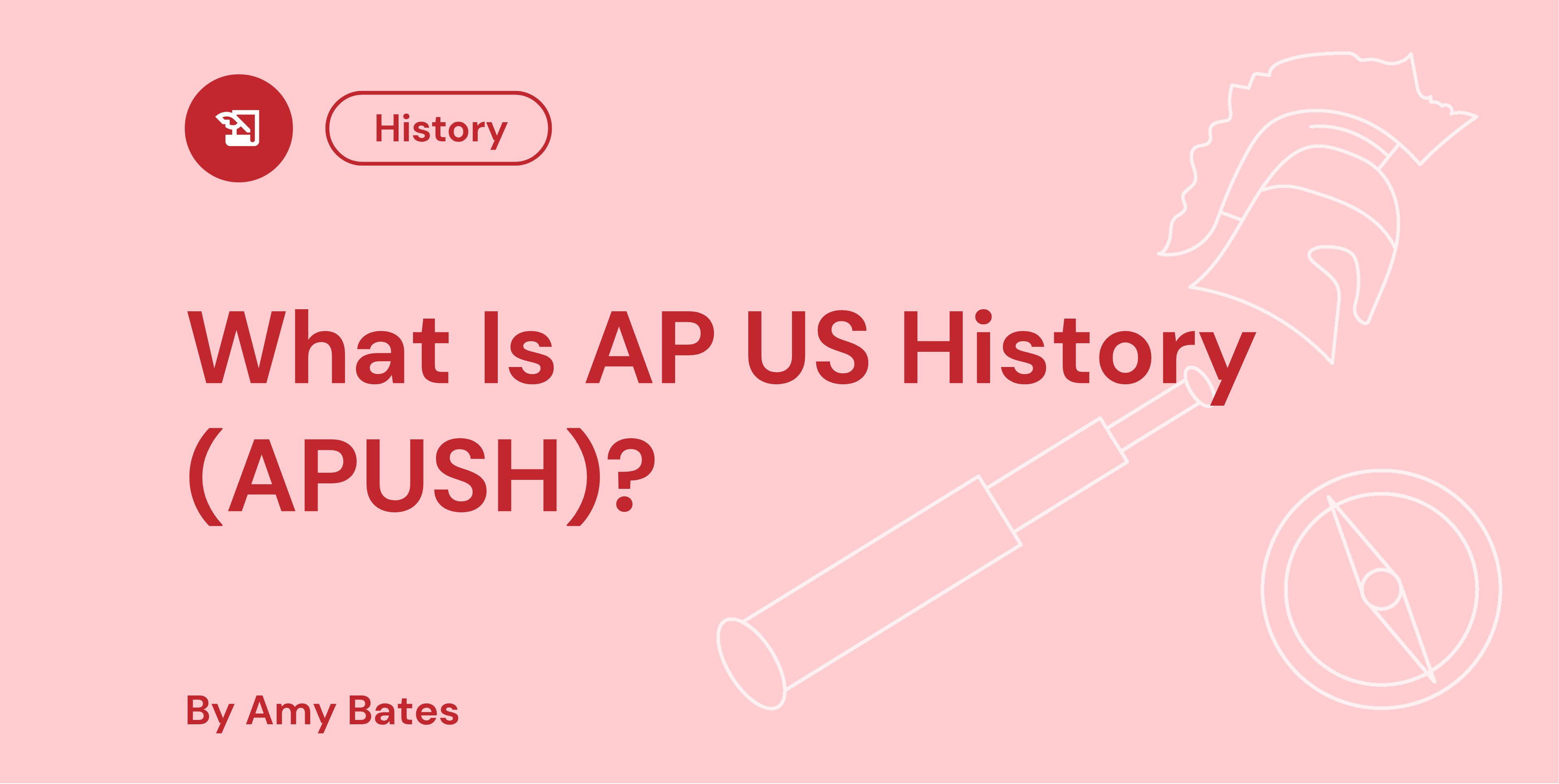 What Is AP US History (APUSH)