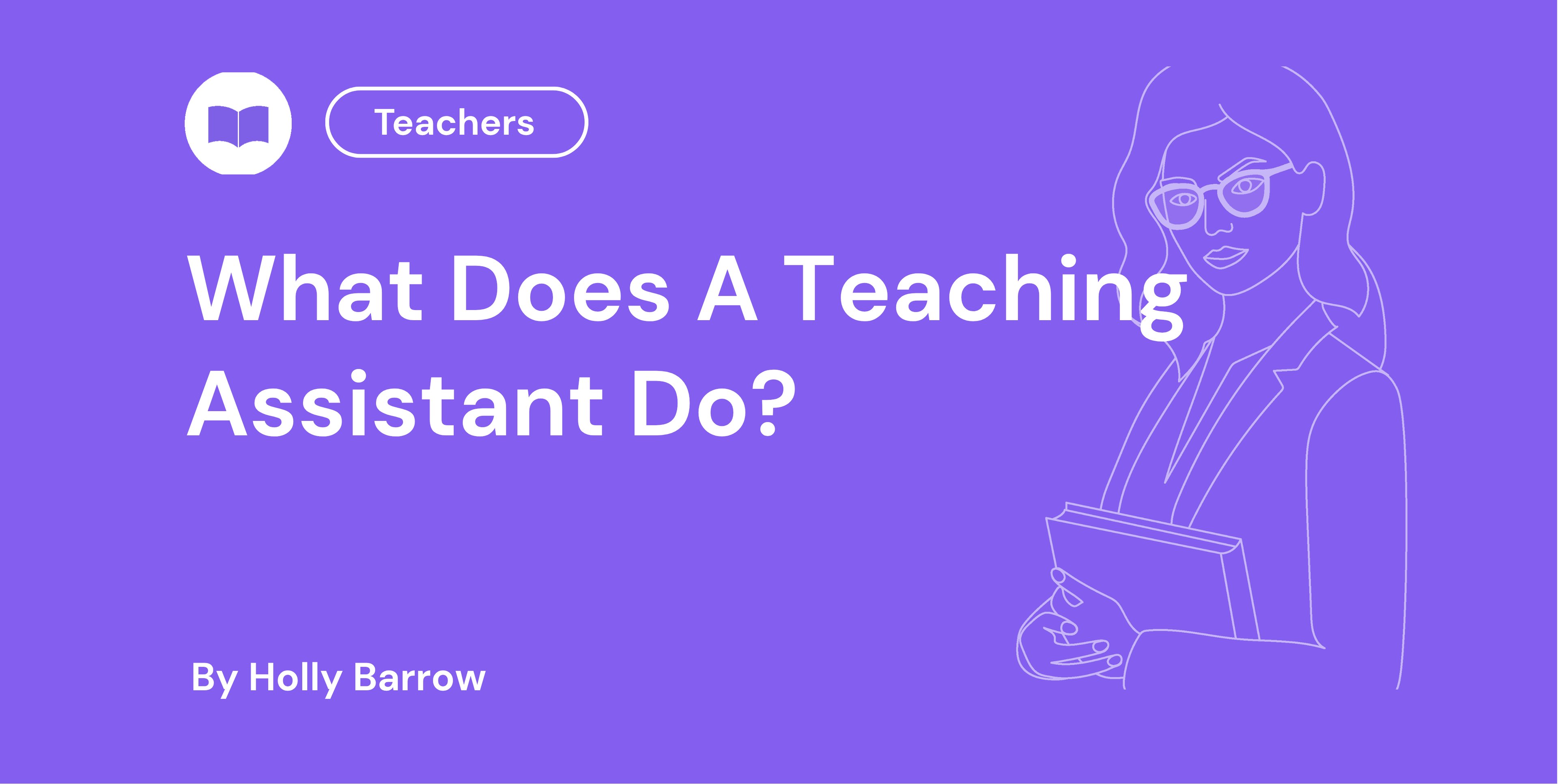 What Does A Teaching Assistant Do
