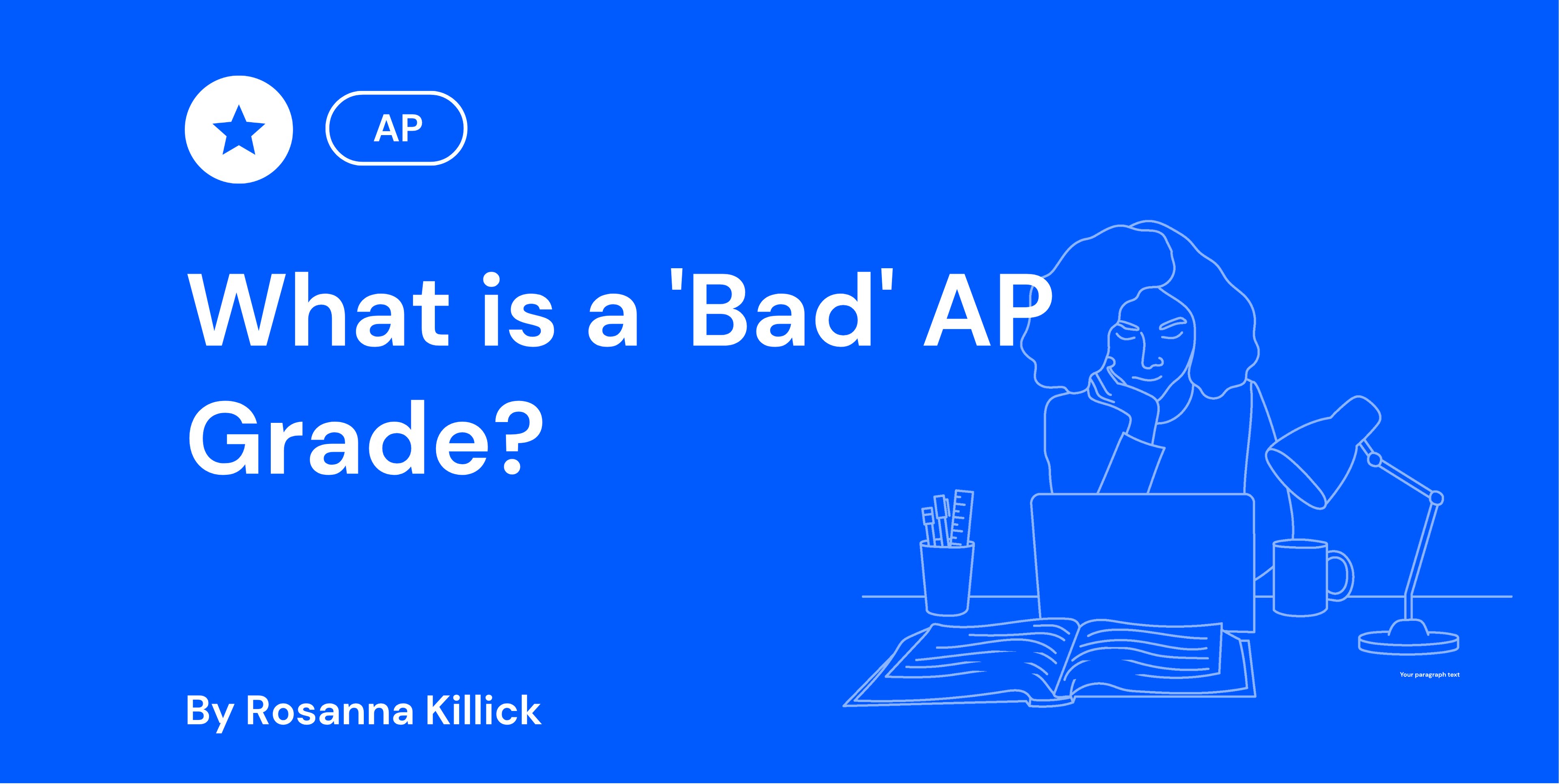 What Is a 'Bad' AP Grade?
