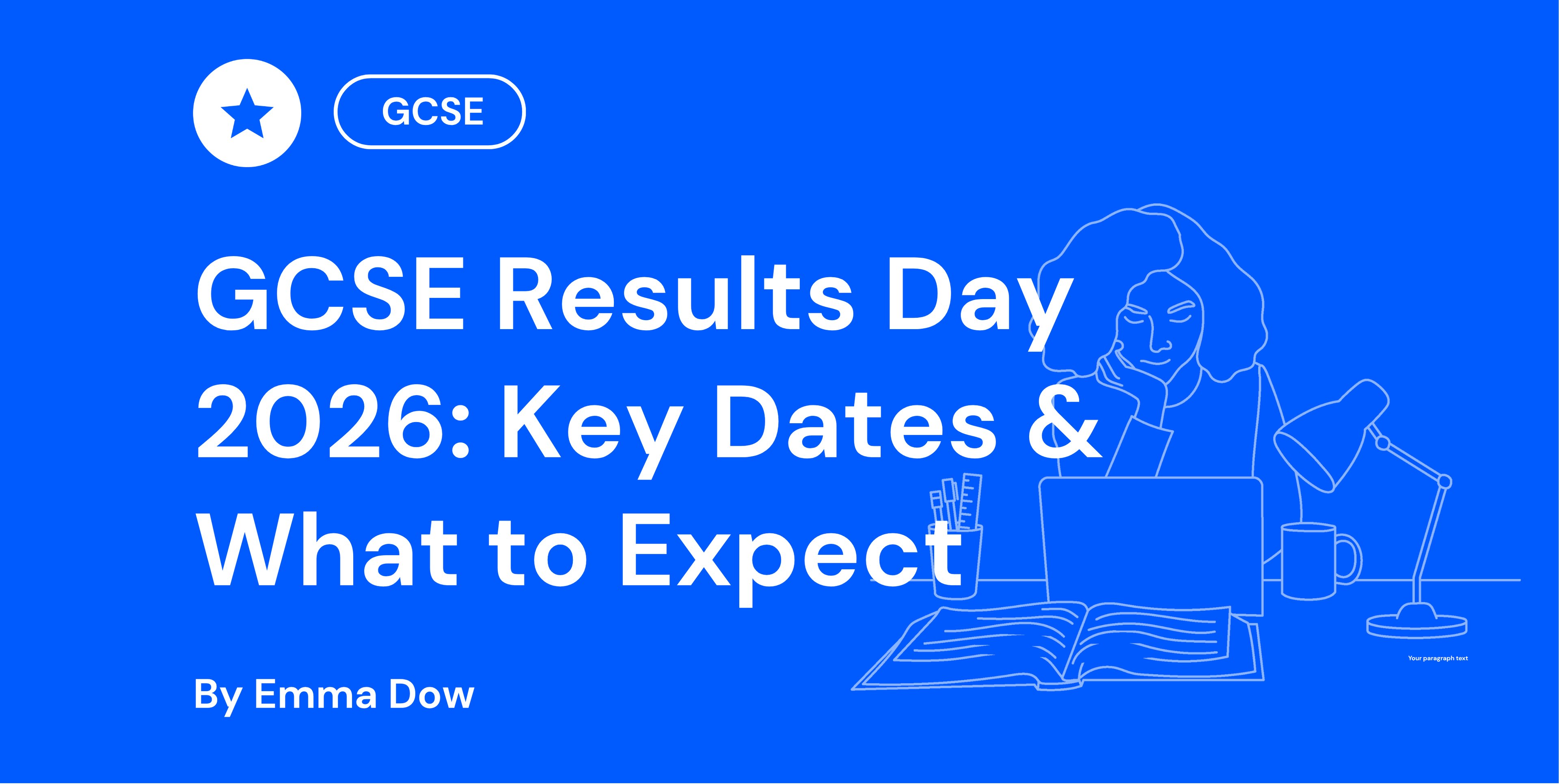 GCSE Results Day 2026 Key Dates & What to Expect