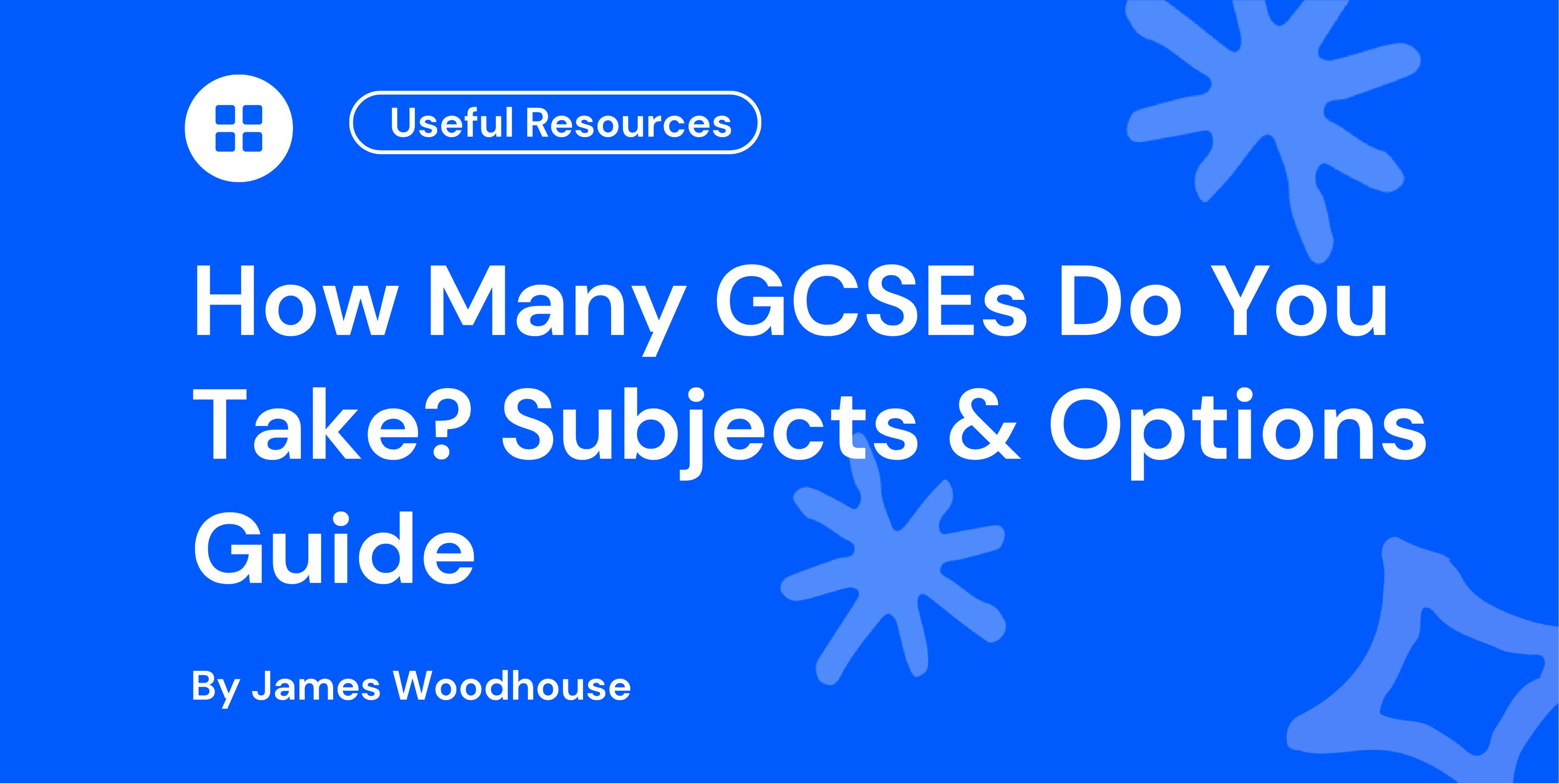 How Many GCSEs Do You Take Subjects & Options Guide