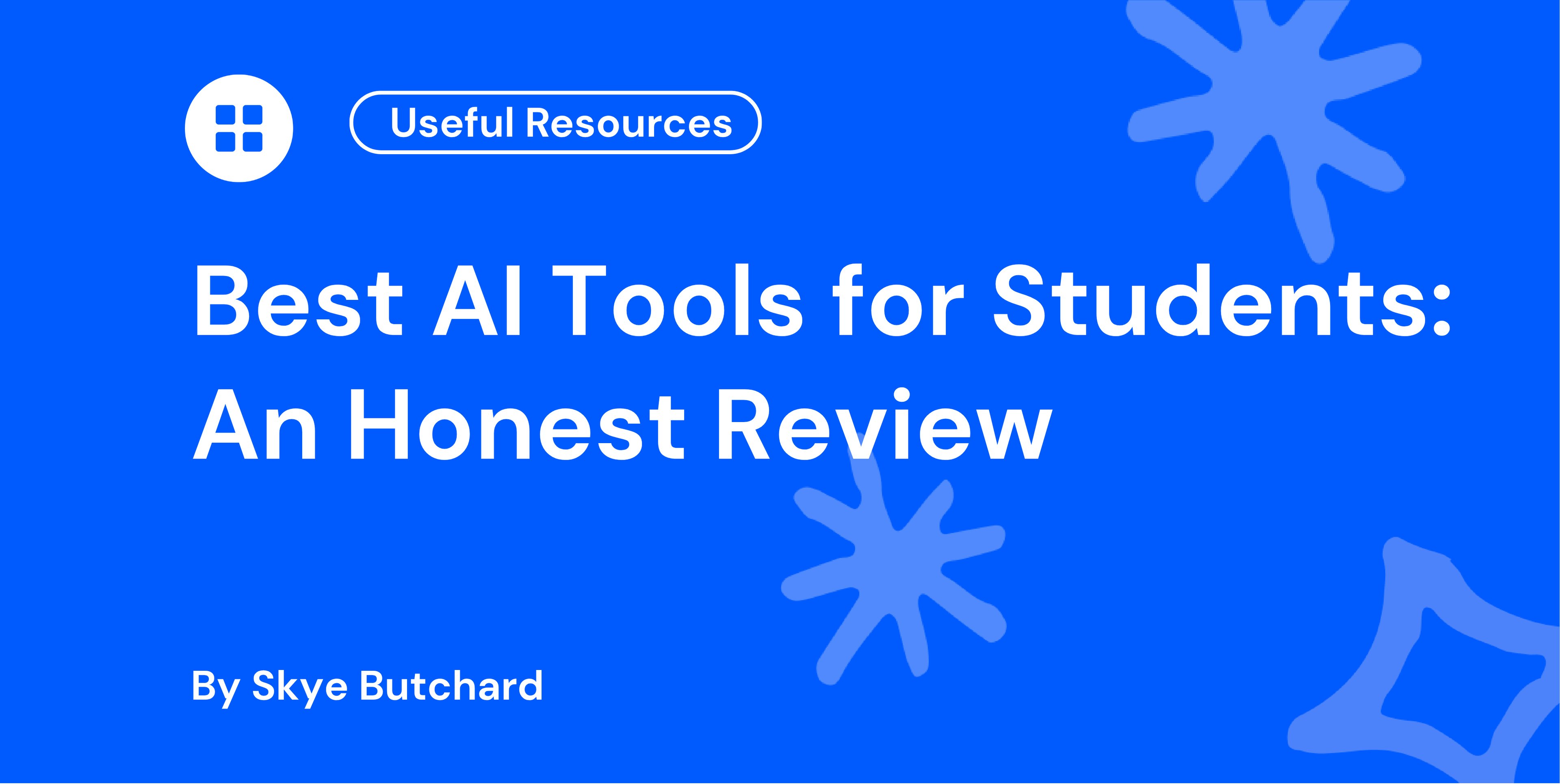 Best AI Tools for Students An Honest Review