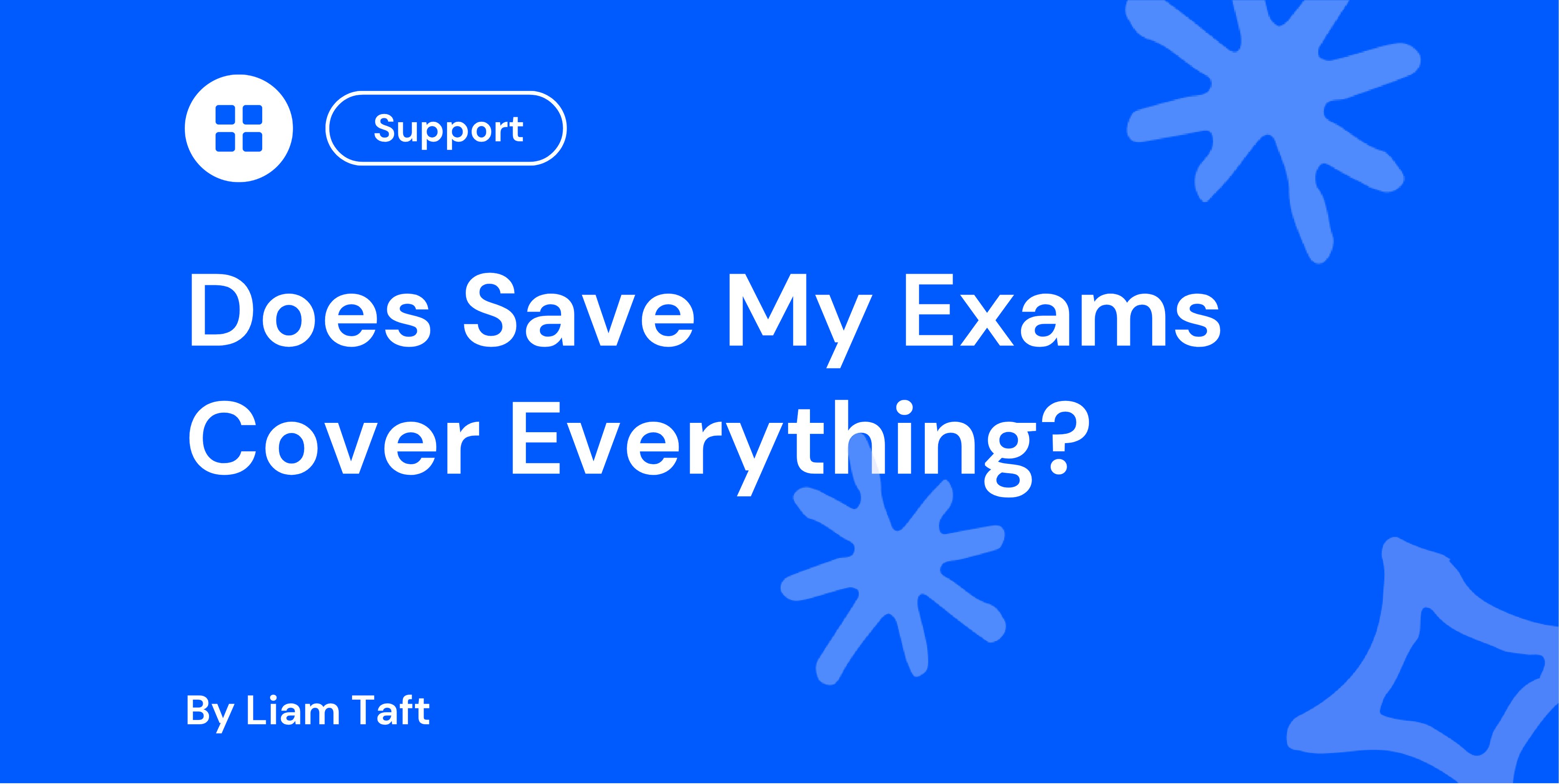 Does Save My Exams Cover Everything