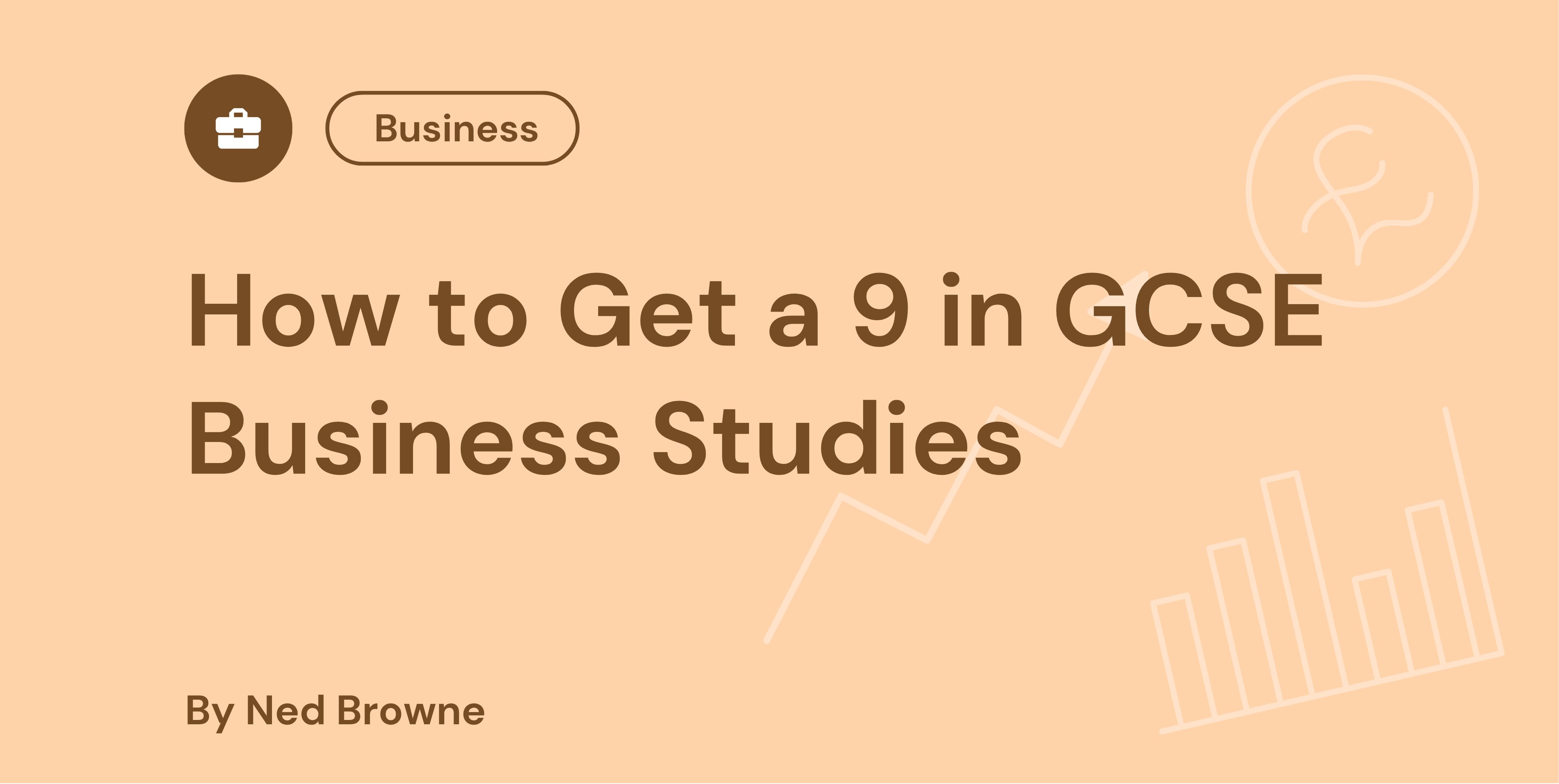 How to Get a 9 in GCSE Business Studies
