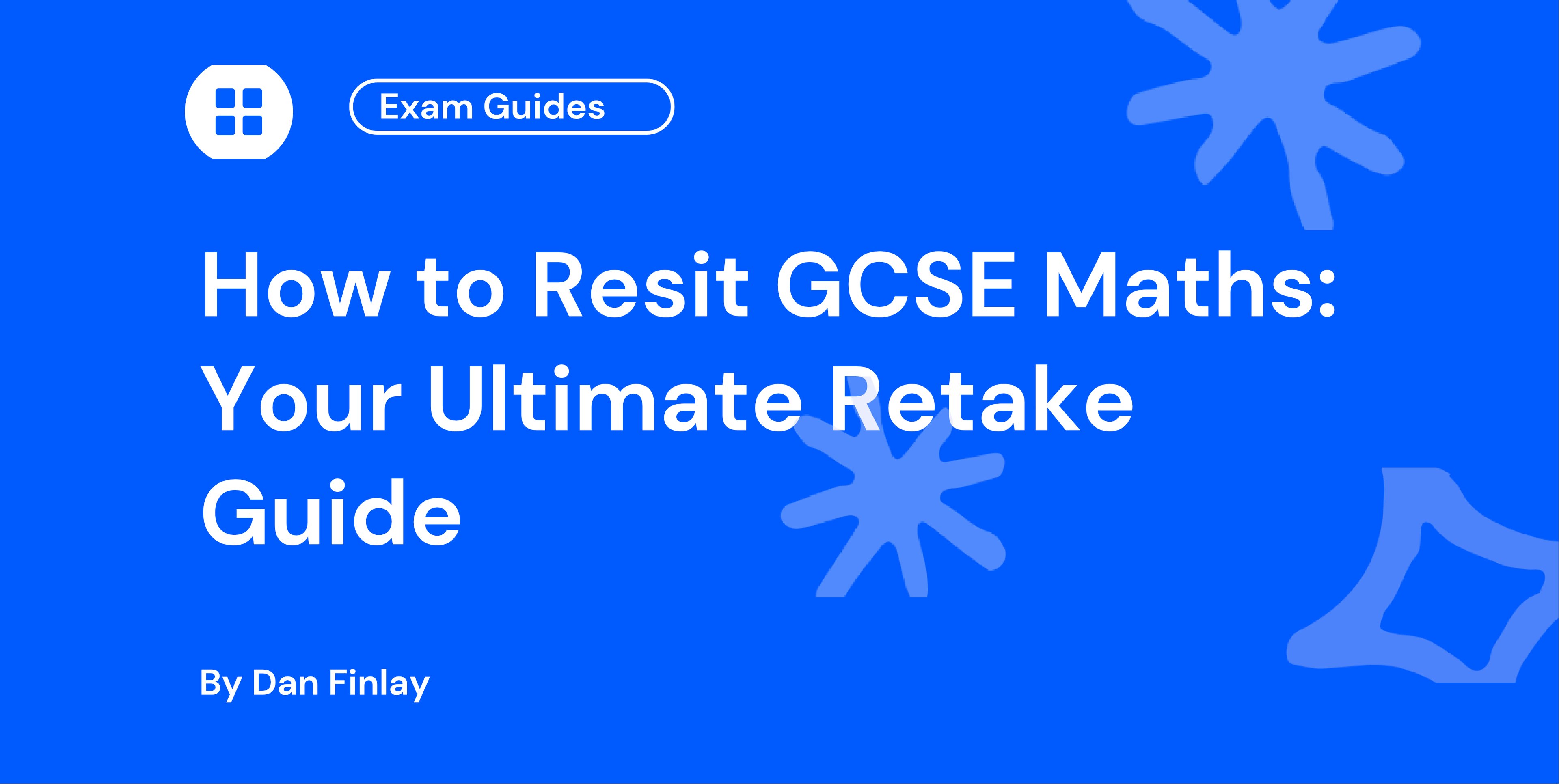How to Resit GCSE Maths Your Ultimate Retake Guide
