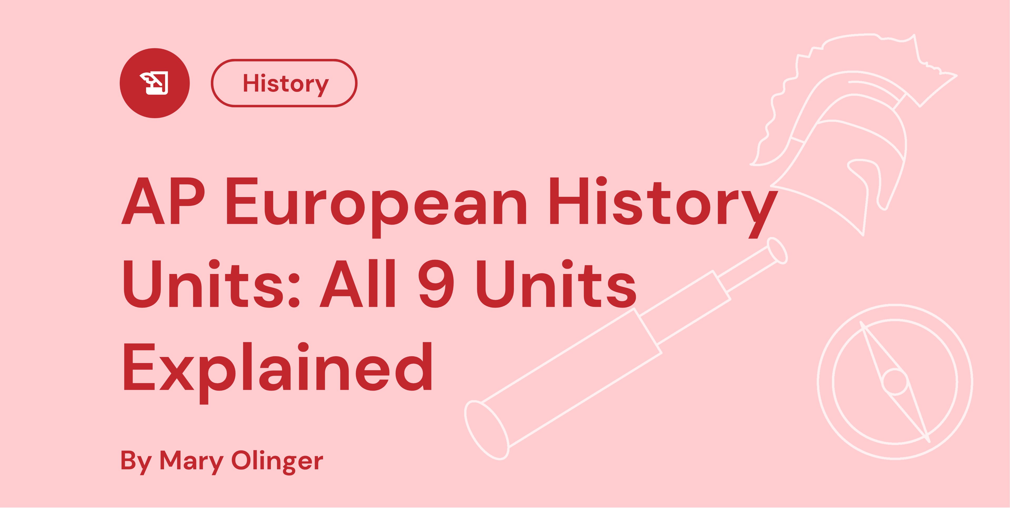 AP European History Units All 9 Units Explained