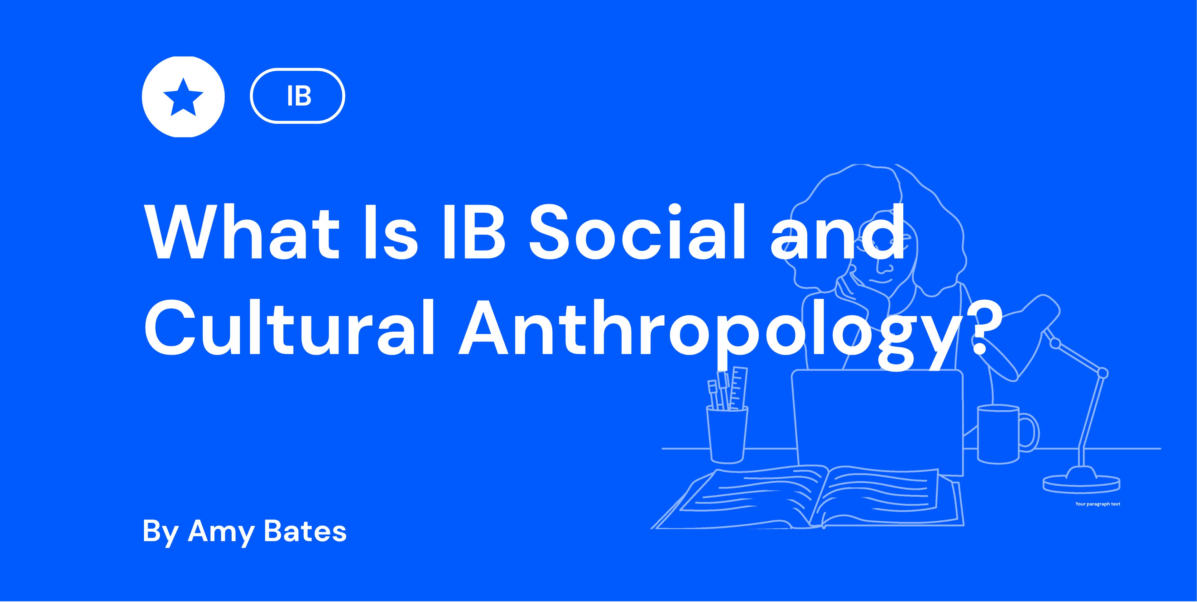 What Is IB Social and Cultural Anthropology