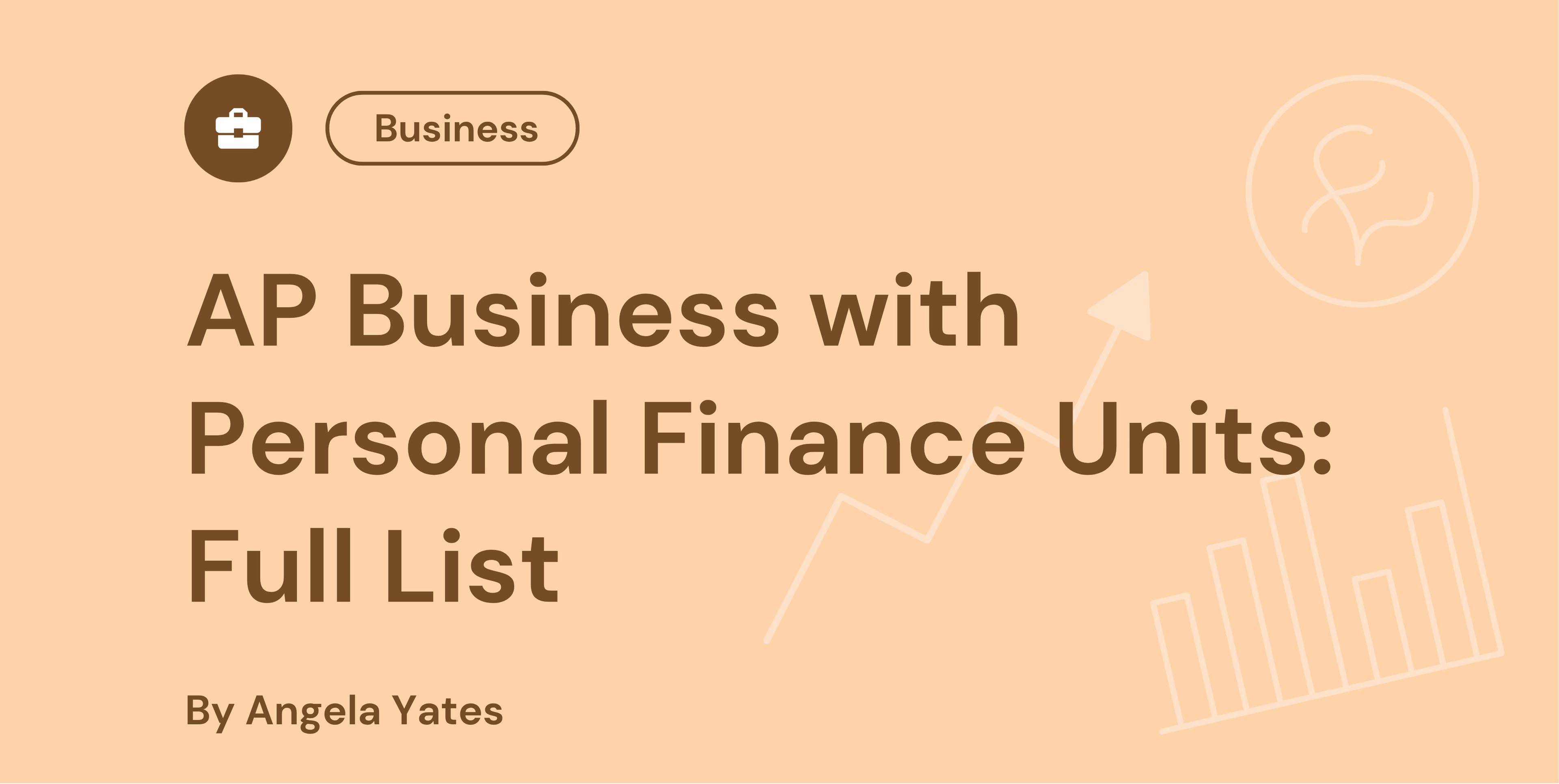 AP Business with Personal Finance Units Full List
