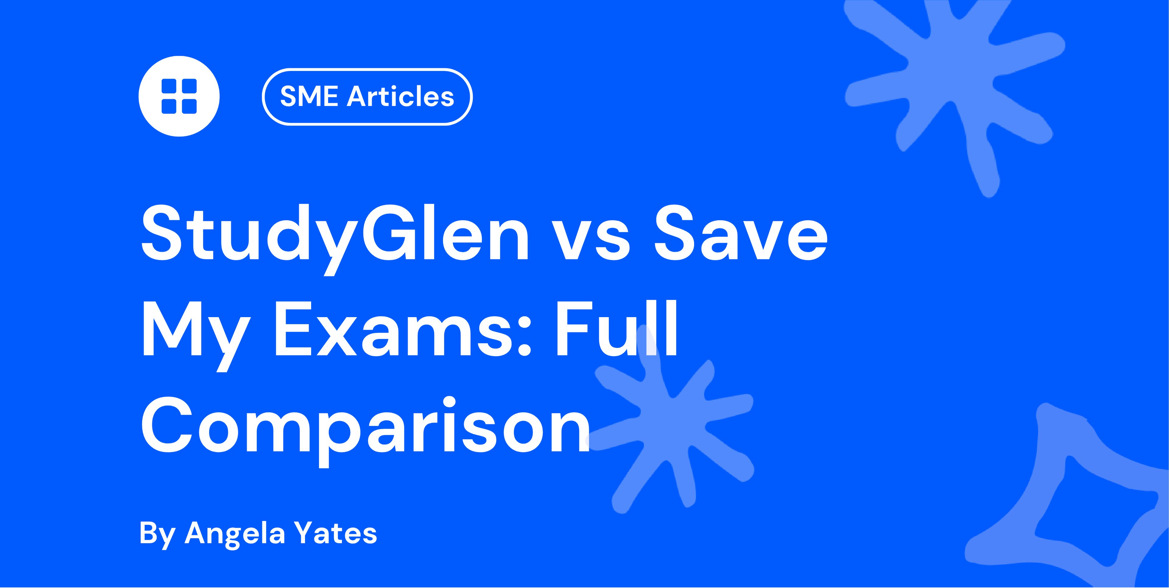 StudyGlen vs Save My Exams: Full Comparison