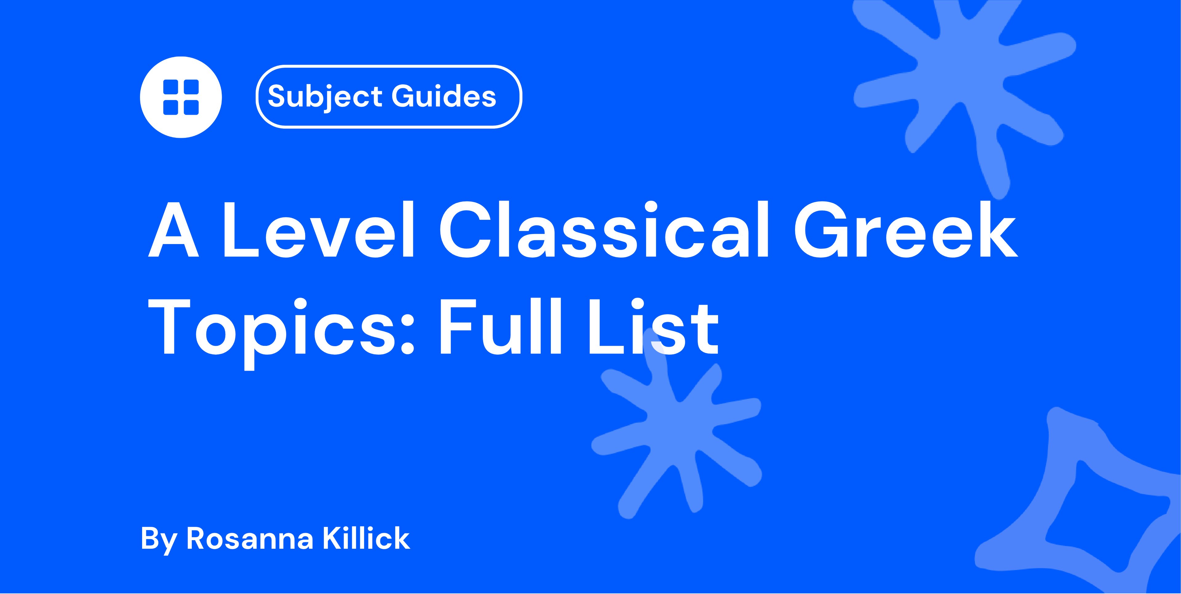 A Level Classical Greek Topics Full List