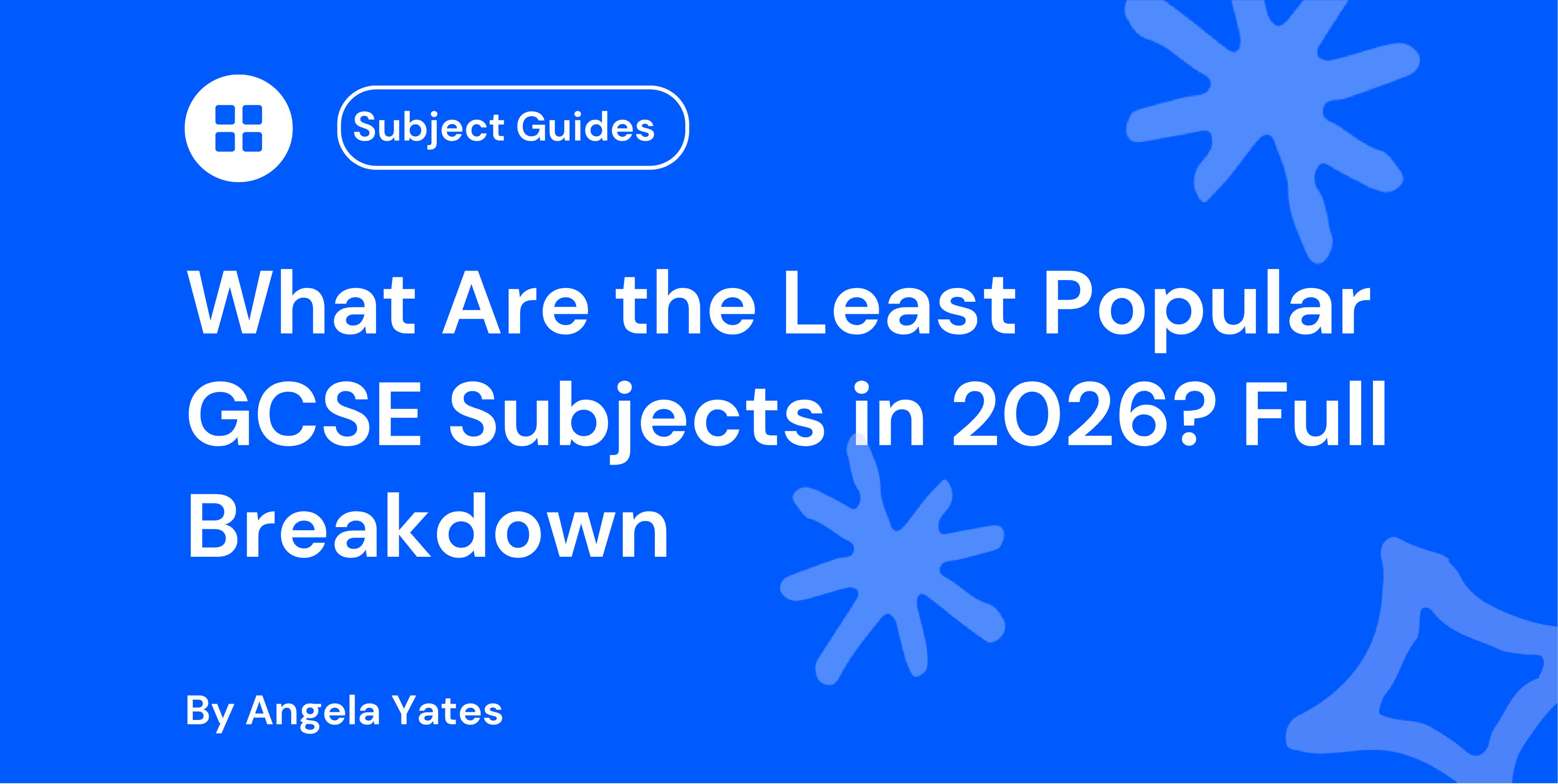 What Are the Least Popular GCSE Subjects in 2026? Full Breakdown