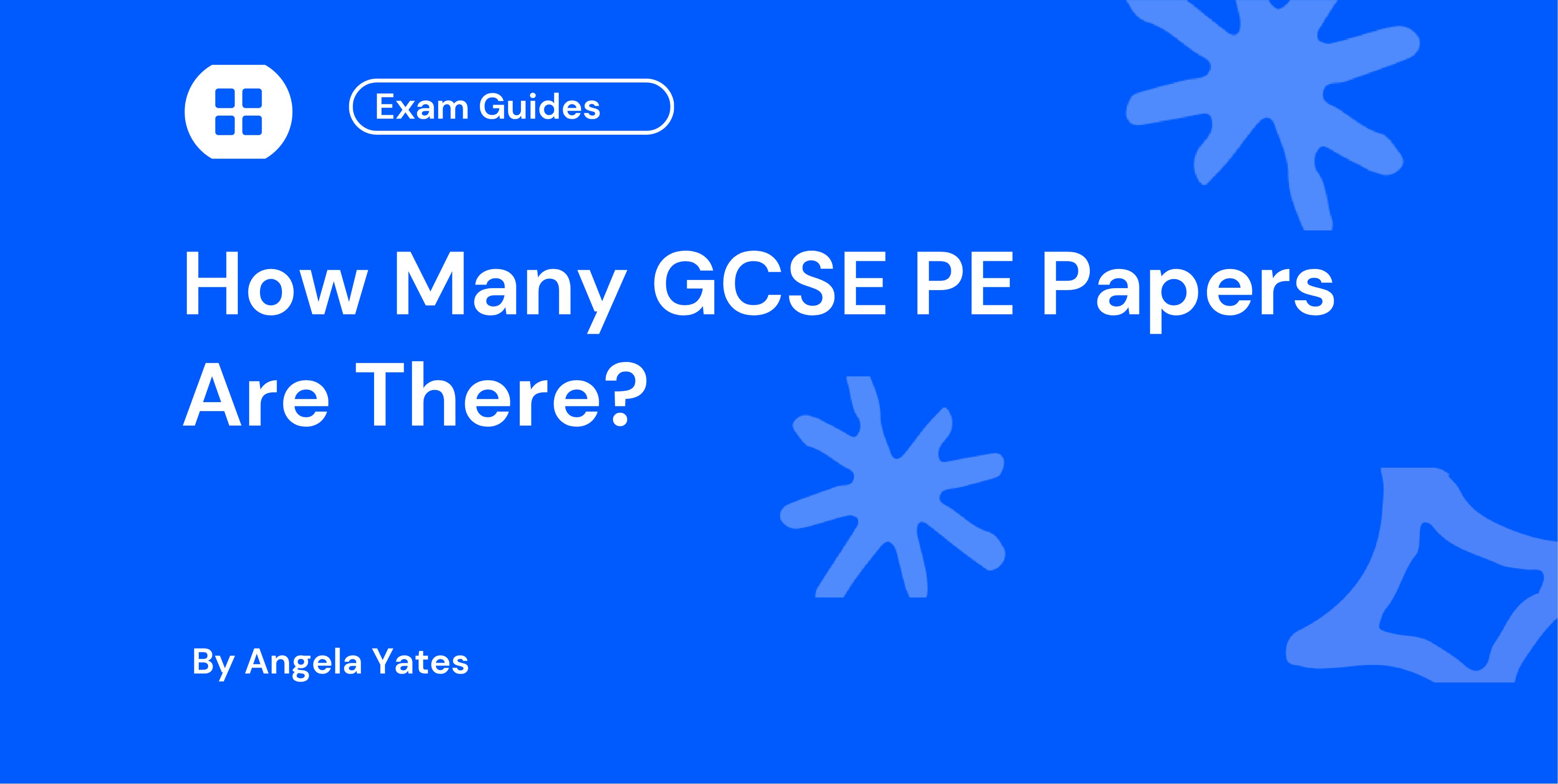 How Many GCSE PE Papers Are There?