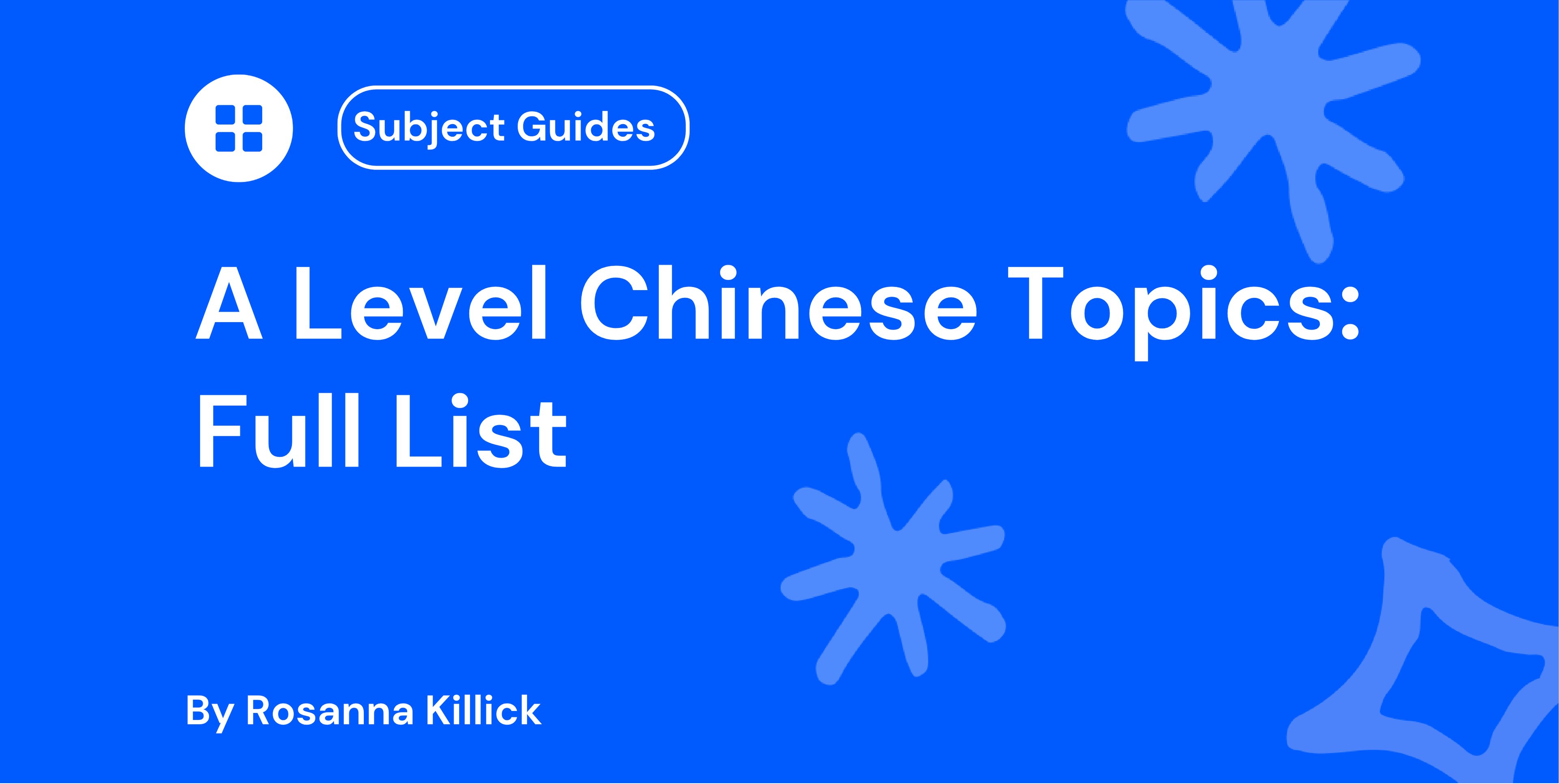 A Level Chinese Topics Full List