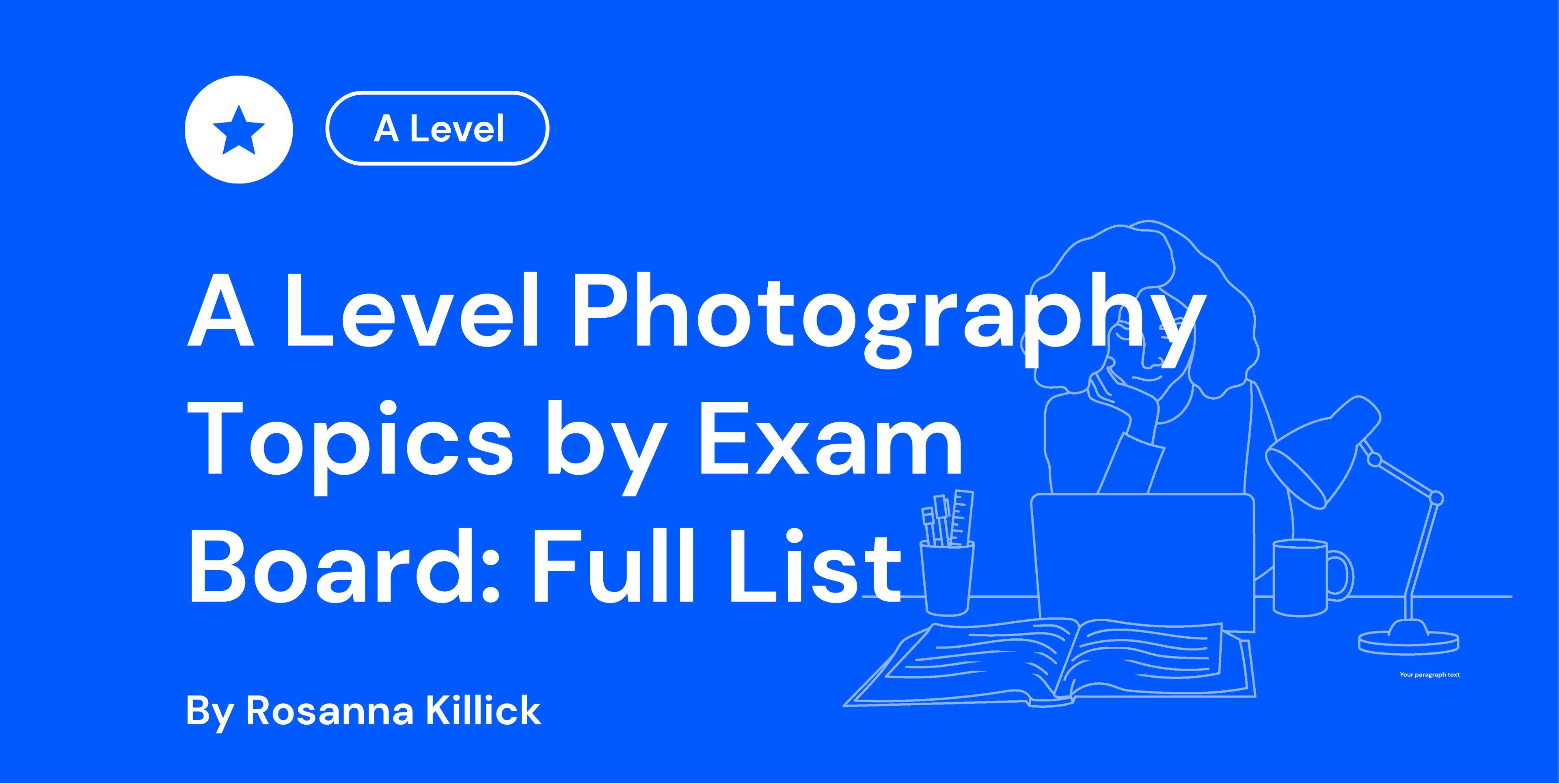 A Level Photography Topics by Exam Board Full List